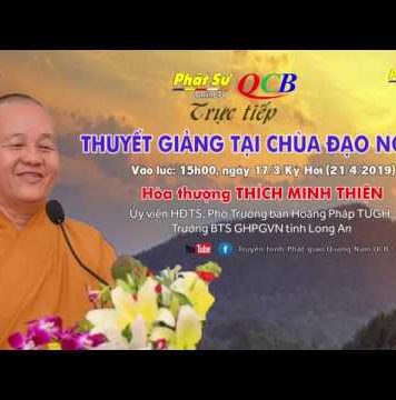 Video trực tiếp: Hòa thượng Thích Minh Thiện thuyết giảng tại chùa Đạo Nguyên – TP. Tam Kỳ – Quảng Nam