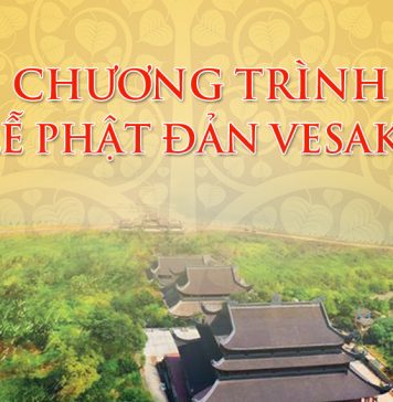 Chương trình Đại Lễ Phật Đản Liên Hợp Quốc Vesak 2019 tổ chức tại Việt Nam