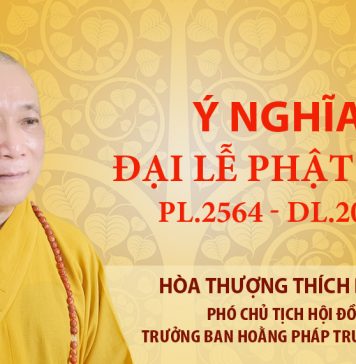 Ý nghĩa Phật đản PL.2564 – DL.2020